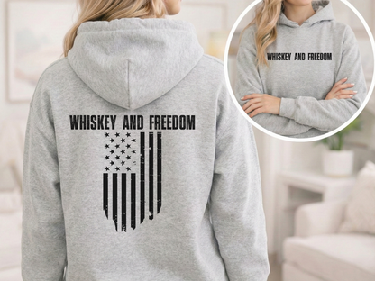 Whiskey and Freedom Hooded Sweatshirt