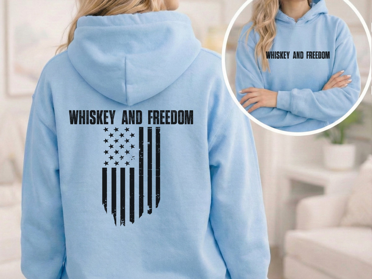 Whiskey and Freedom Hooded Sweatshirt