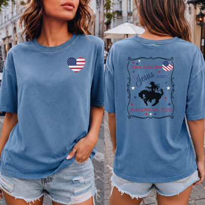 Comfort Colors T-Shirt She Loves Jesus and America Too