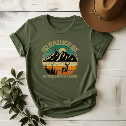 Id Rather Be in the Mountains T-Shirt